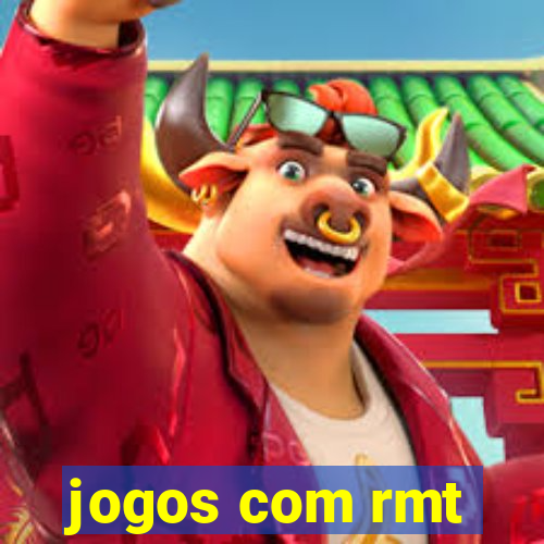 jogos com rmt